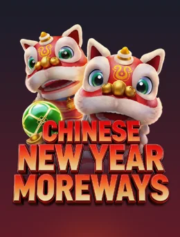 CHINESE NEW YEAR MOREWAYS by Fachai on getrummy777 game-detail banner