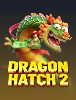 Dragon Hatch 2 by PG SOFT on getrummy777 game-detail banner
